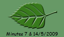 Minutes 7 & 14/5/2009