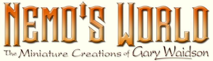 Nemo's World. Miniature Creations of Gary Waidson. - © Gary Waidson - All Rights Reserved