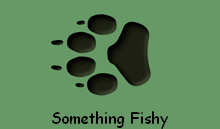 Something Fishy